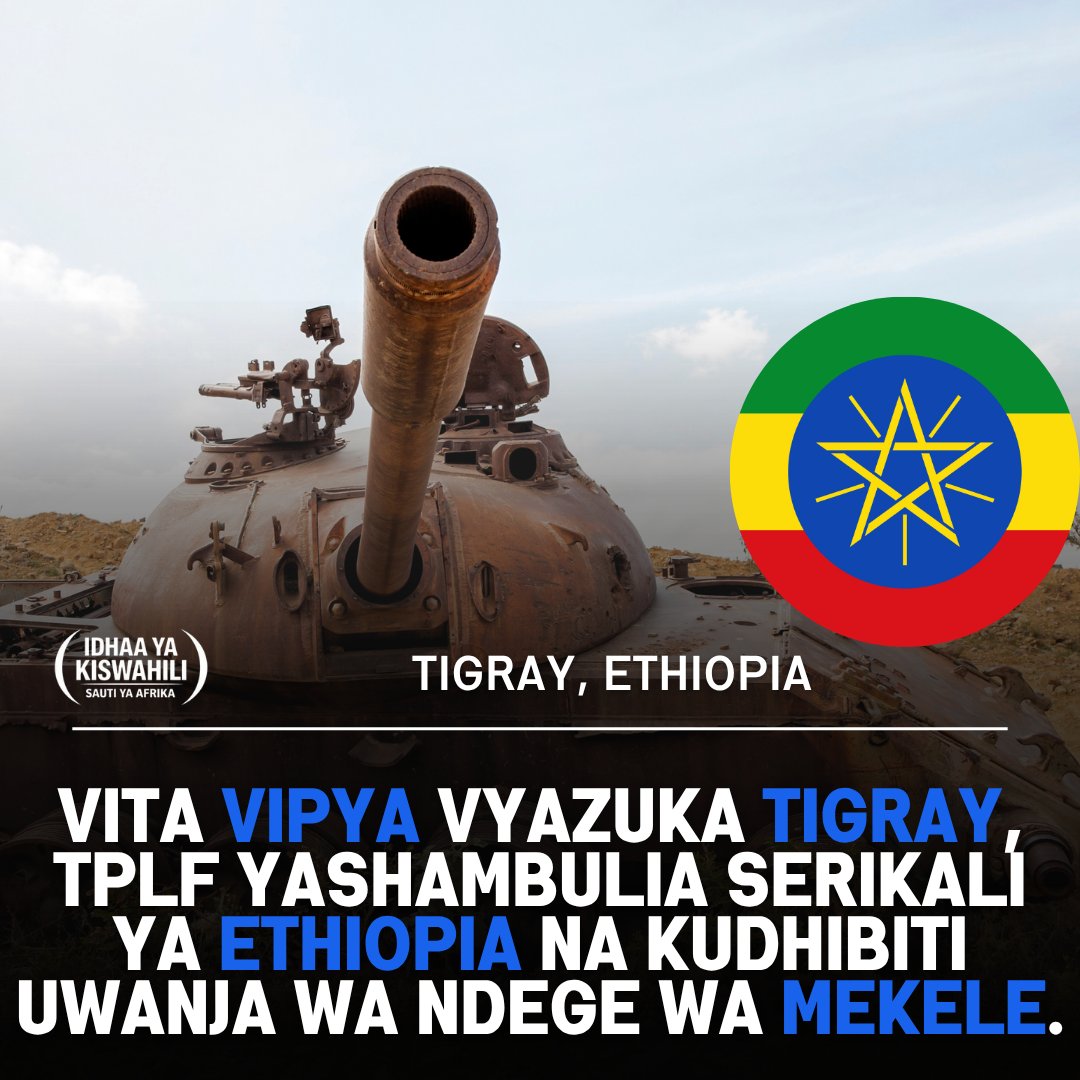 SautiyaAfrika_'s tweet photo. TIGRAY, ETHIOPIA.

Wapiganaji wenye silaha wa Tigray kaskazini mwa Ethiopia wameanza mashambulizi makubwa dhidi ya serikali ya Waziri Mkuu Abiy Ahmed na kutishia kuvuruga makubaliano ya amani ya Pretoria ya Novemba 2022, yaliyomaliza vita vya wenyewe kwa wenyewe.

#SautiyaAfrika https://t.co/OdQAuj20xE