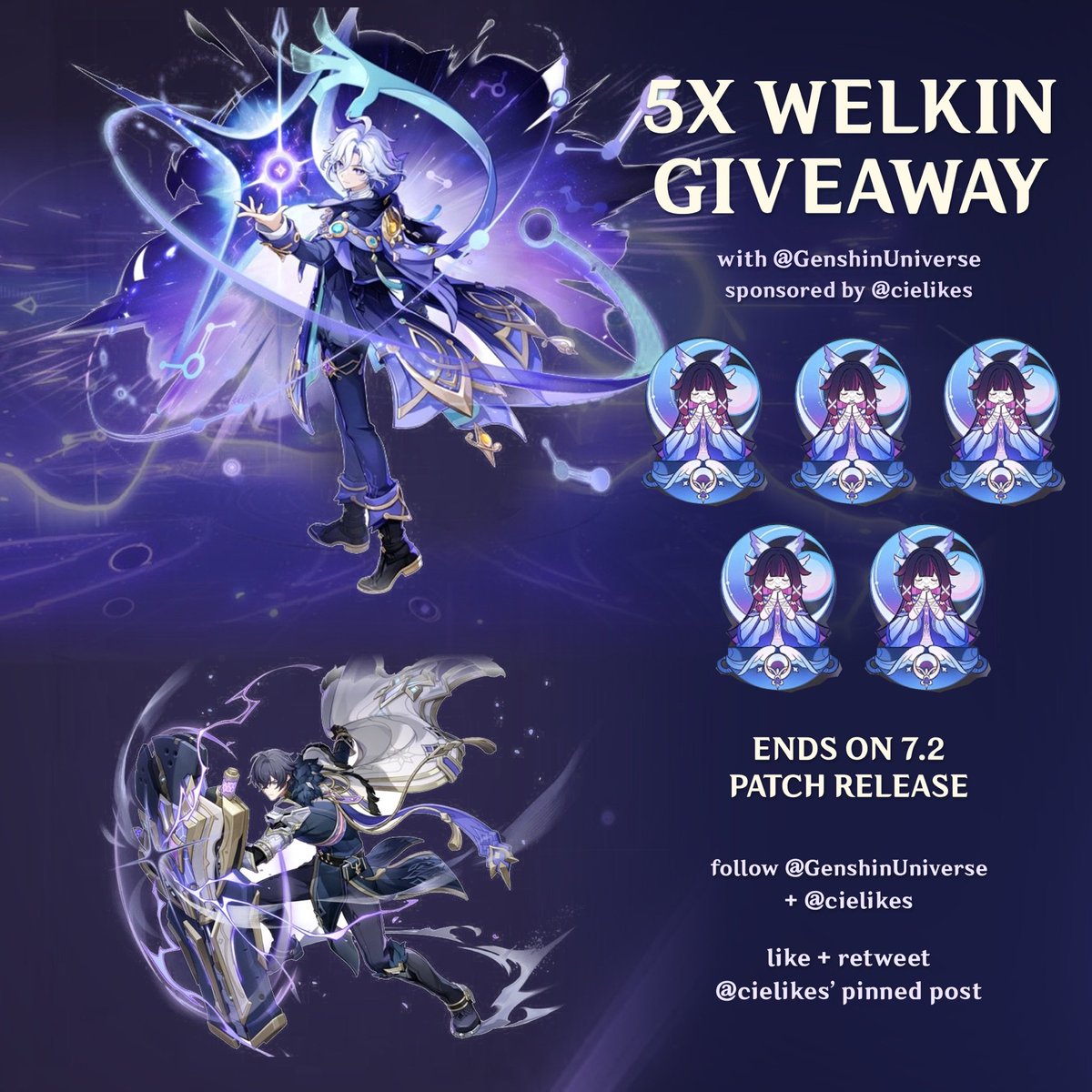 GenshinUniverse's tweet photo. x5 WELKIN MOON GIVEAWAY!

Collab with @cielikes
(Requirements in image)

Ends in Version 7.2. good luck ♡ https://t.co/Zi7tAladaz
