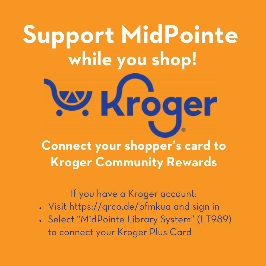 MidPointe's tweet photo. Did you know you can support MidPointe Library System just by shopping for groceries? You can connect your Kroger shopper's card following the instructions below! https://t.co/i1pnNwwhat