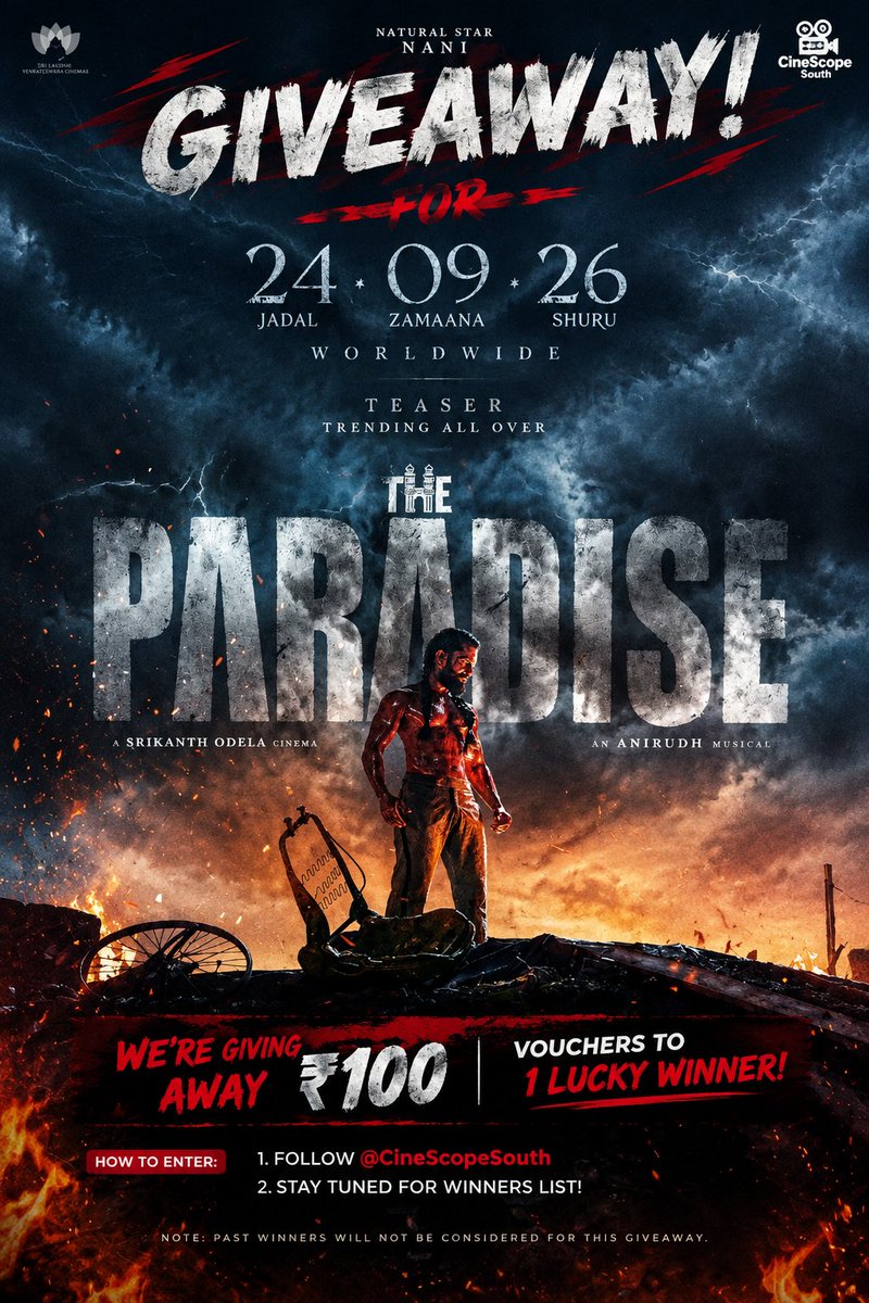 CineScopeSouth's tweet photo. 🔥THE MOST HYPED MOVIE OF THE YEAR IS HERE

Get ready for #TheParadise and enjoy your show🔥

Follow @cinescopesouth 
Comment your place

🎁CineScope South runs giveaways regularly, so stay tuned and don’t miss your chance to win❤️‍🔥

#Nani #TheParadise #CineScopeSouth #Giveaway https://t.co/Uggm9dqJwf