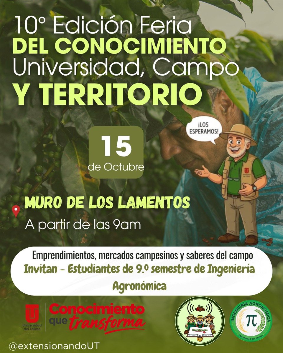 extensionandout's tweet photo. 🌱☕ ¡El campo, la universidad y el territorio se encuentran!

Te invitamos a la 10.ª Feria del Conocimiento: Universidad, Campo y Territorio, este 15 de octubre desde las 9:00 a. m. en el Muro de los Lamentos.
#ExtensionandoUT https://t.co/4v0fu12LZc