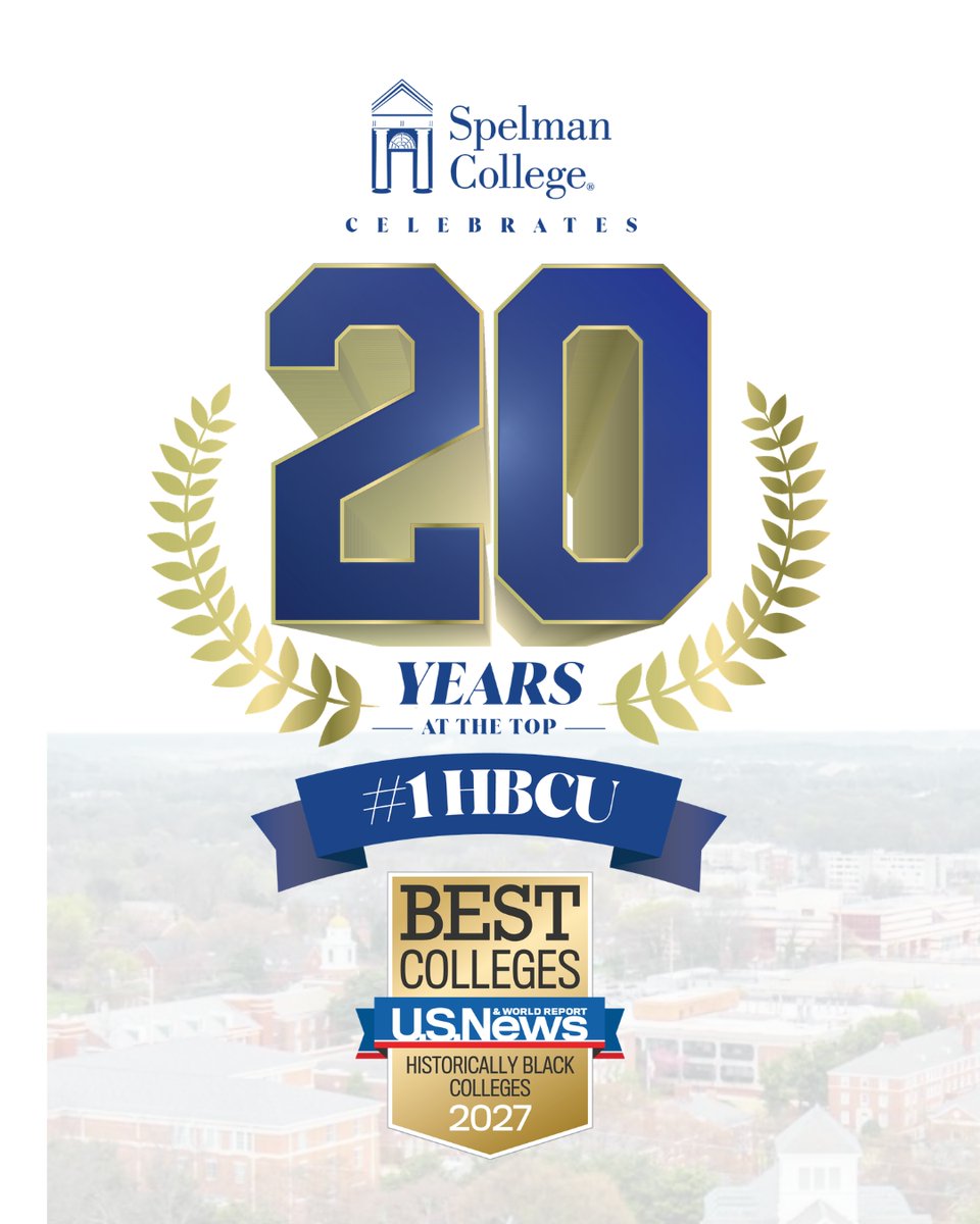 SpelmanCollege's tweet photo. For two decades, Spelman College has been ranked the nation’s No. 1 HBCU by U.S. News & World Report, but the story behind that achievement is far more meaningful than any milestone.

In a new Atlanta Journal-Constitution piece, President @SpelmanPres1881 looks beyond the ranking to what this milestone represents: student success, academic excellence, leadership and an enduring commitment to expanding what is possible for women of African descent.

Read the full perspective: https://t.co/ptDiFfszbs