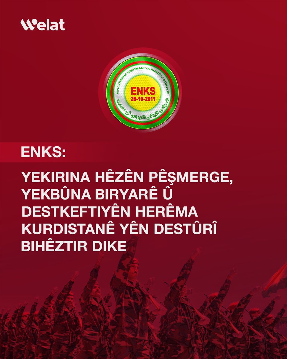 WelattvKu's tweet photo. ENKS: Yekirina Hêzên Pêşmerge, yekbûna biryarê û destkeftiyên Herêma Kurdistanê yên destûrî bihêztir dike
#Pêşmerge
#ENKS
#Welattv https://t.co/MNJtTOyBoS