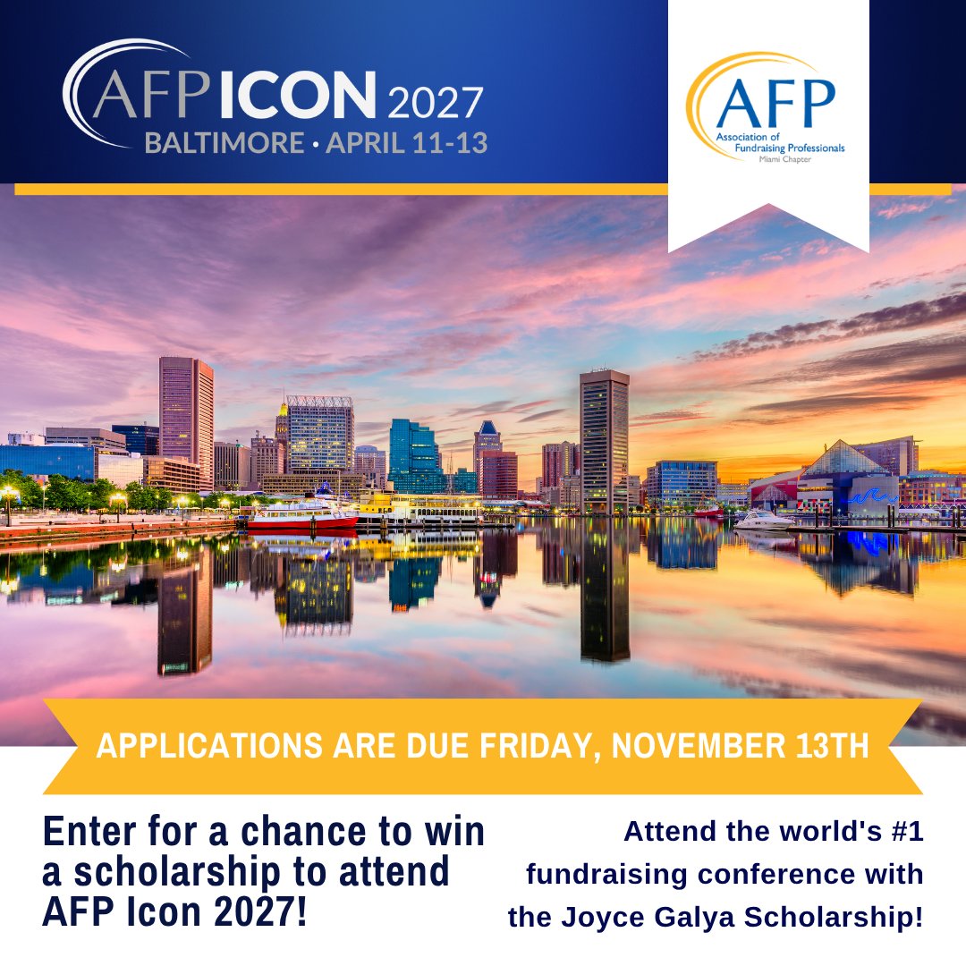 AFPMiami's tweet photo. Join AFP ICON 2027 in Baltimore as the AFP Miami Joyce Galya Scholarship Recipient! https://t.co/wXs3bB2jSz https://t.co/8q6HH3SvvX