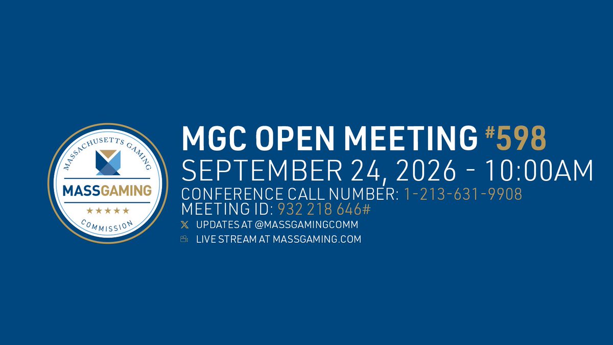 MassGamingComm's tweet photo. MEETING NOTIFICATION: MGC Open Meeting on 9/24/2026 at 10:00am using Remote Collaboration Technology. Agenda is available here: https://t.co/yAbMsOC7hX https://t.co/WNNc3ecitm