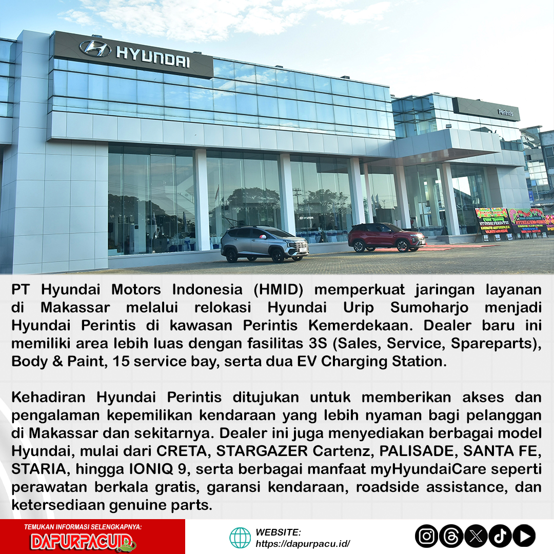 Dapurpacu_id's tweet photo. PT Hyundai Motors Indonesia (HMID) memperkuat jaringan layanannya melalui relokasi Hyundai Urip Sumoharjo ke Hyundai Perintis di kawasan Perintis Kemerdekaan.
#Hyundai #hyundaiindonesia #hyundaiperintis #hyundaimakassar #makassarhits #bodyandpaint #mobilhyundai #mobillistrik https://t.co/GM2dO9ZxjG