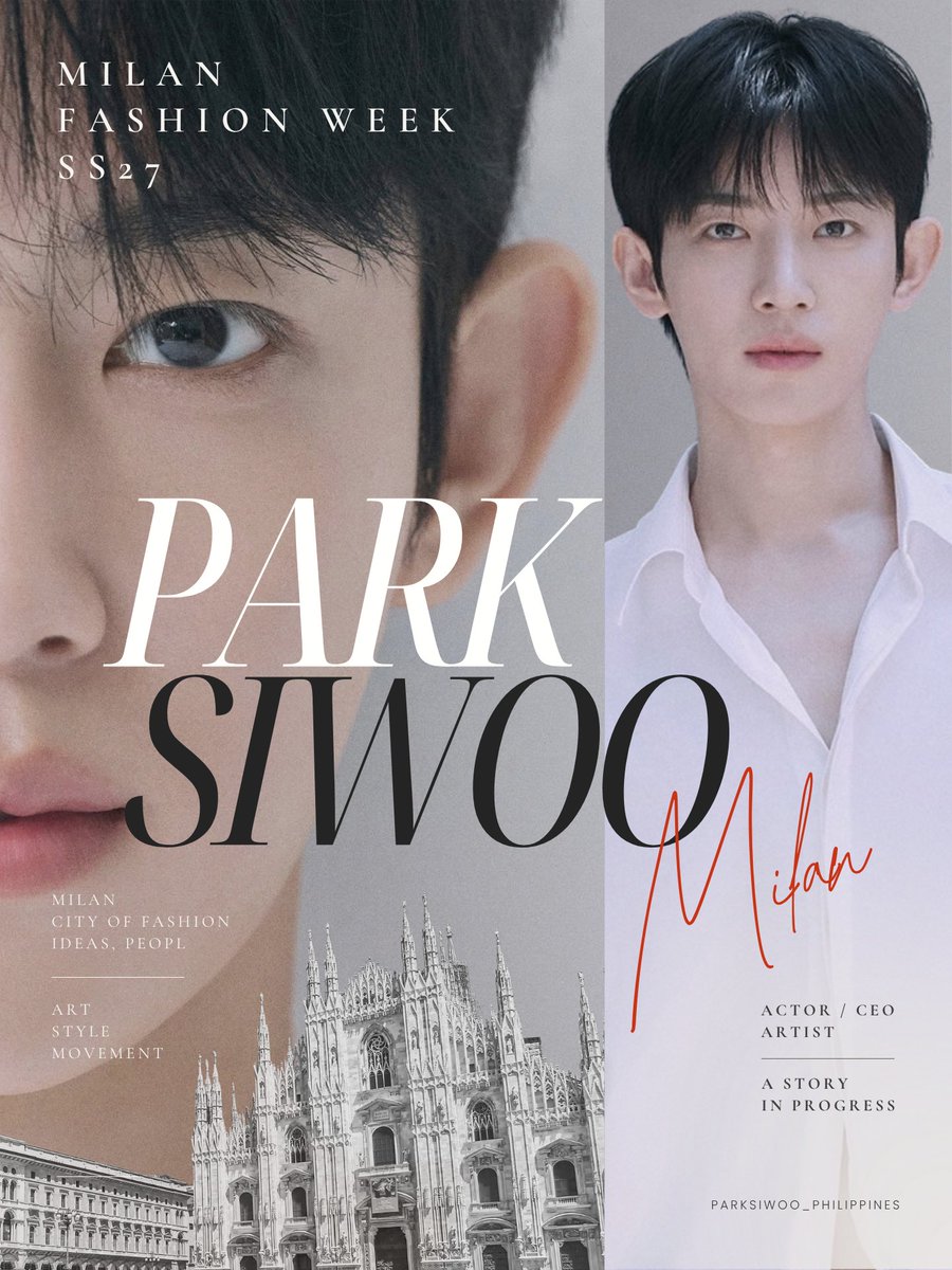 parksiwoo_ph's tweet photo. MILAN, IN MOTION 🇮🇹

The wait is finally over! Siwoo will officially make his Milan Fashion Week SS27 debut, stepping onto one of fashion’s most iconic international stages for the first time!

SIWOO MILAN FASHION WEEK SS27

#PARKSIWOOMFWSS27
#PARKSIWOO
#박시우 https://t.co/IWYW7CSNBk