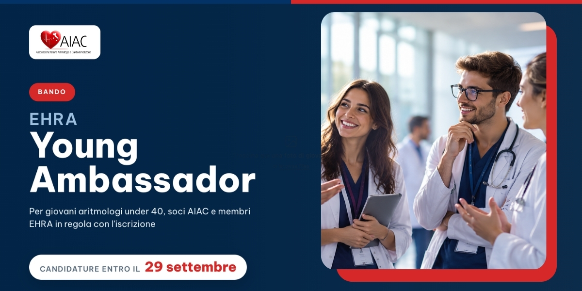 AIACaritmologia's tweet photo. Rappresenta i giovani elettrofisiologi e candidati come EHRA Young Ambassador Italia!
Requisiti:
• Socio AIAC & EHRA
• Under 40 (o fine formazione ≤3 anni)
• Inglese fluente
Maggiori info: https://t.co/iTR3Ss8odO
📩 Invia il CV a segreteria@aiac.it entro il 29/09.
#AIAC #EHRA https://t.co/kL0iu6EmRo