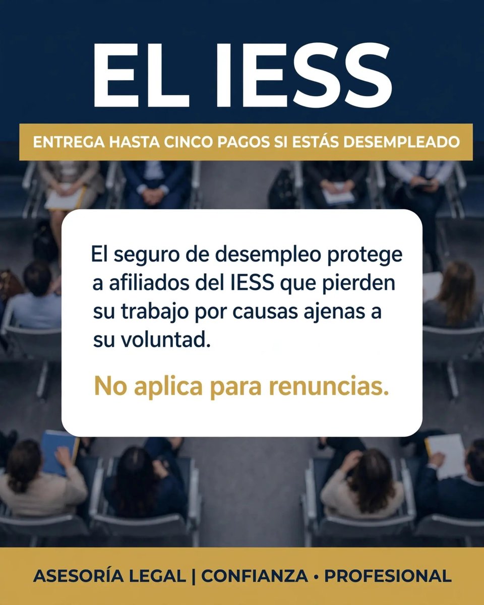 Abgmanuelortega's tweet photo. ¿Te quedaste sin trabajo en Ecuador?
El IESS entrega Seguro de Desempleo: hasta 5 pagos mensuales.

Requisitos:
- 24 aportaciones (6 continuas)
- 60 días cesante
- Desvinculación involuntaria (No renuncia)
- Solicita del día 61 al 105.

¿Te hicieron firmar renuncia? Lo pierdes https://t.co/B8Xe1kATBn