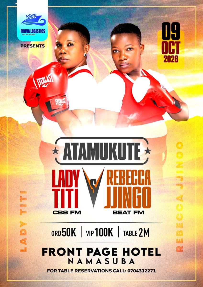 BkMediaPromotio's tweet photo. Music Battle Ani Yani
09th October 2026
Independence Day
Front Page Hotel Namasuba
Lady Titie Vs Rebecca Jjingo
Book Your Ticket Now +256704312271
#Drkwefulukuta
#CBSFM
#BeatFm
#FinivaLogistics
#JJSound
#BkMediaPromotions https://t.co/Z1WtxA0XUO