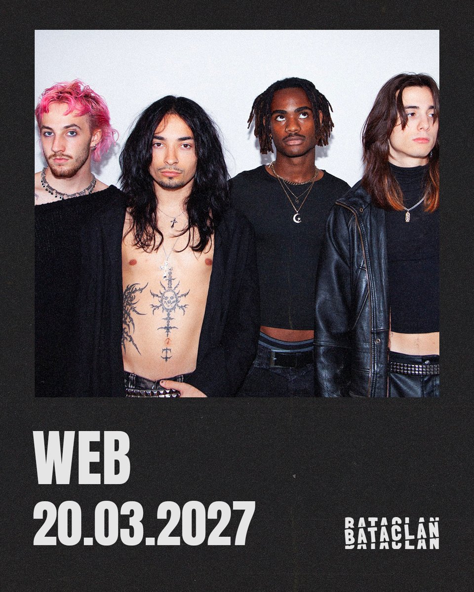 bataclan_'s tweet photo. WEB – 20.03.2027
Le quatuor bordelais WEB sera en concert au Bataclan le 20 mars 2027. Après s’être fait remarquer avec Poupées parfaites, WEB poursuit son chemin avec une vraie envie de faire vivre ses morceaux sur scène. Une date à ne pas surtout pas manquer !

🎫 Ouverture de la billetterie le 25.09 à 12h : https://t.co/AW5C5W7NpZ