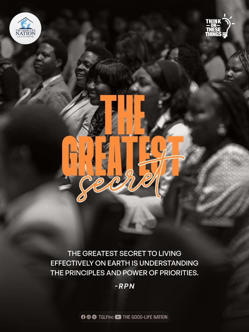 ElvisOnonyume's tweet photo. The greatest secret to living effectively on earth is understanding the principles and power of priorities. -RPN
#RPN
#APeopleCome https://t.co/jRJvq5THZx