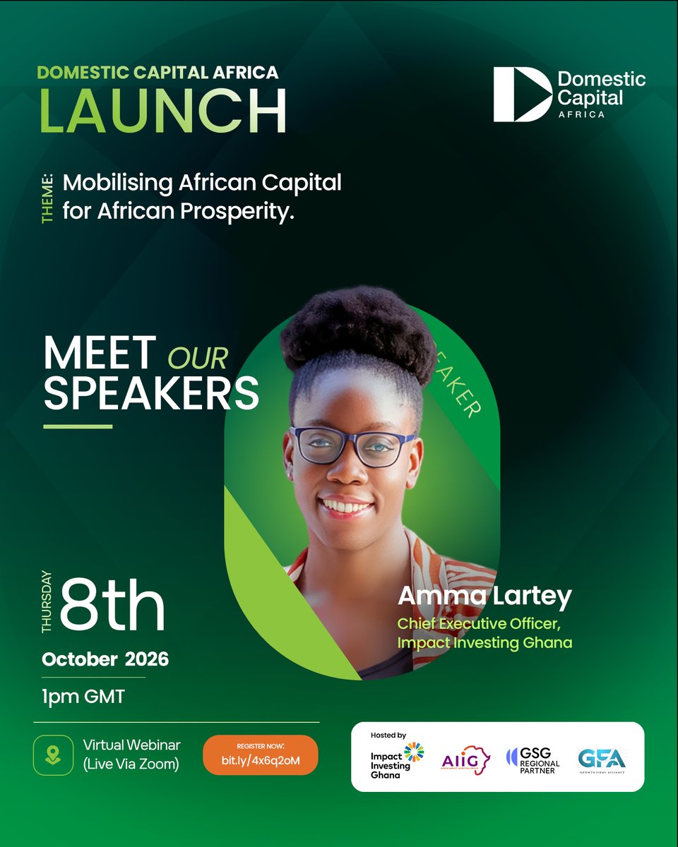 ImpactInvGh's tweet photo. Meet the leaders delivering opening remarks at the Domestic Capital Africa launch! 🌍✨   
Featuring Afua Gyane (IIGh), Amma Lartey (IIGh), Kwabena Boamah (Stanbic IMS), Amma Gyampo (GVCA) &amp; Matt Guttentag (GFA).   
🗓 08/10/26 | 1 PM GMT   
🔗: https://t.co/K5VdnRaBxb
#DCA2026 https://t.co/pQsBC8vN06
