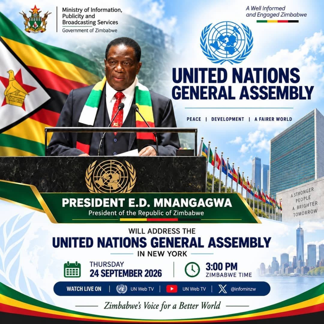 mengietshux's tweet photo. His Excellency, @edmnangagwa will deliver his address to the United Nations General Assembly in New York on 24 September 2026, 1500 zim time. Stay tuned! https://t.co/Shh2jwDAZa