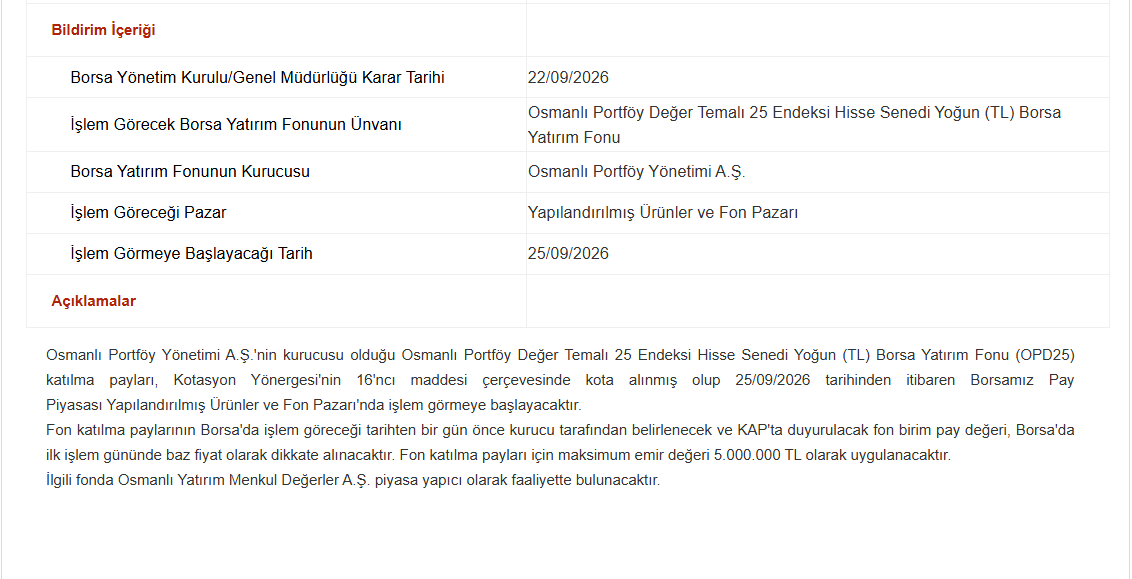 Gercek_Borsaci's tweet photo. Osmanlı Portföy Yönetimi A.Ş.'nin kurucusu olduğu Osmanlı Portföy Değer Temalı 25 Endeksi Hisse Senedi Yoğun (TL) Borsa Yatırım Fonu (#OPD25) katılma payları, Kotasyon Yönergesi'nin 16'ncı maddesi çerçevesinde kota alınmış olup 25/09/2026 tarihinden itibaren Borsamız Pay Piyasası Yapılandırılmış Ürünler ve Fon Pazarı'nda işlem görmeye başlayacaktır.