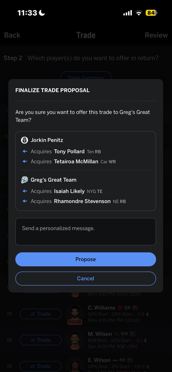 Ski_Says's tweet photo. @SleeperNFL should I propose this trade to buy tet mc millan https://t.co/K5lIoa9Fqm