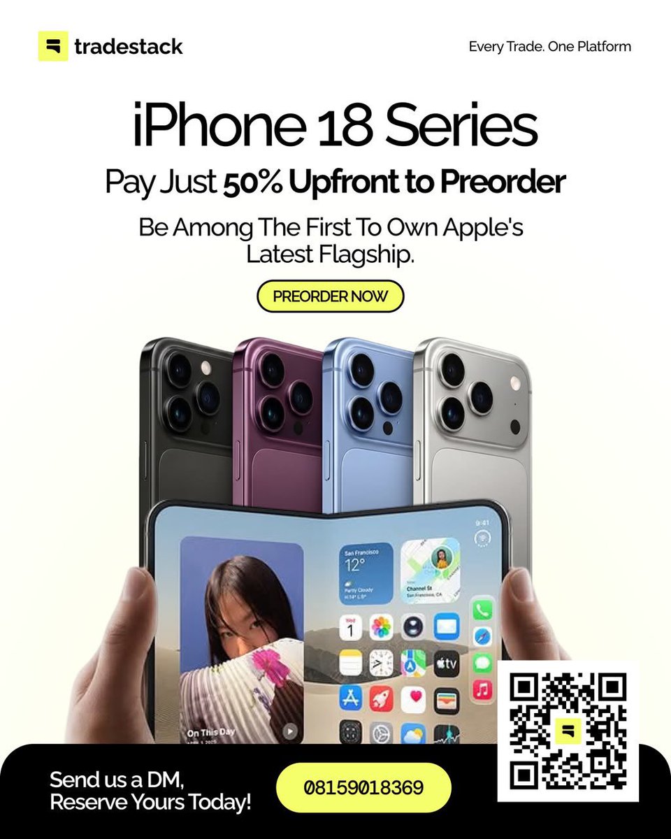 ayo_management's tweet photo. Interesting news! With just 50% upfront , you get to preorder the IPhone 18 series from @usetradestack . 

The all round marketplace of everything digital.

Don’t sleep on this Salary earners 🌚🙌🏿 https://t.co/tMM71SpfOJ