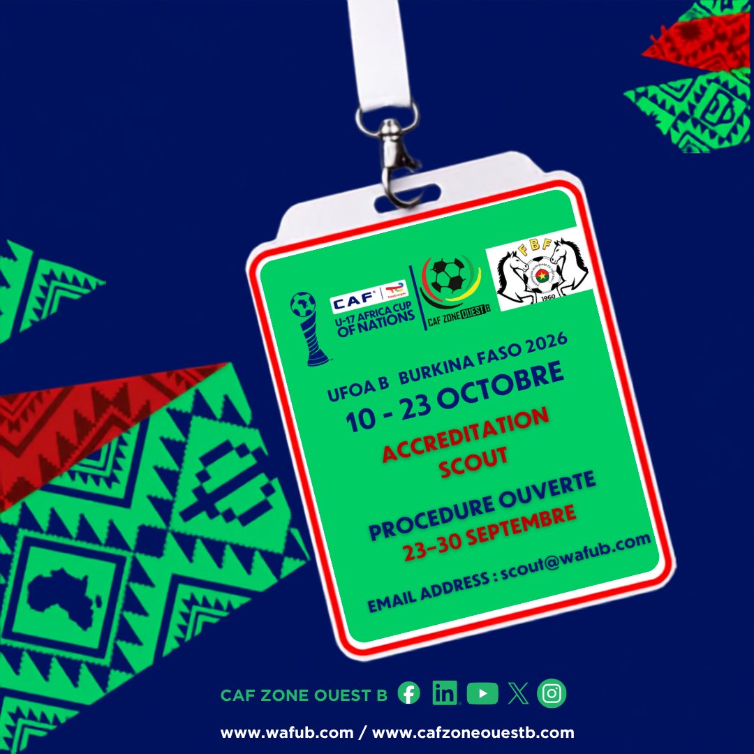 CafZoneOuestB's tweet photo. 📣🎫 Scout Accreditation Now Open!   
WAFU‑B opens the accreditation process for scouts ahead of the U‑17 AFCON Qualifiers (Boys).
🔗 Submit your request now!   Limited access ,secure your spot. 

#UFOAB #U17AFCON #U17Qualifiers #Scouting #YouthFootball #CAF #WestZoneB   

📣🎫 Ouverture des accréditations – SCOUTS !   
La Zone UFOA‑B lance la procédure d’accréditation pour les scouts dans le cadre du Tournoi Qualificatif CAN U‑17 Garçons.
🔗 Soumettez votre demande dès maintenant !   Accès limité, réservez votre place.

#UFOAB #CANU17 #U17Qualifiers #Scouting #FootballJeune #CAF #ZoneOuestB
