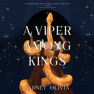 BeeAudio's tweet photo. #NewRelease 🎧: An exhilarating epic fantasy featuring chaotic sentient magic, court intrigue and schemes, and found family. A VIPER AMONG KINGS by Sydney Olivia is narrated by Venus DeMilo Thomas for @SimonBooks! Listen now 🔊 https://t.co/isKOLaSodr https://t.co/0GDgNR2aJo