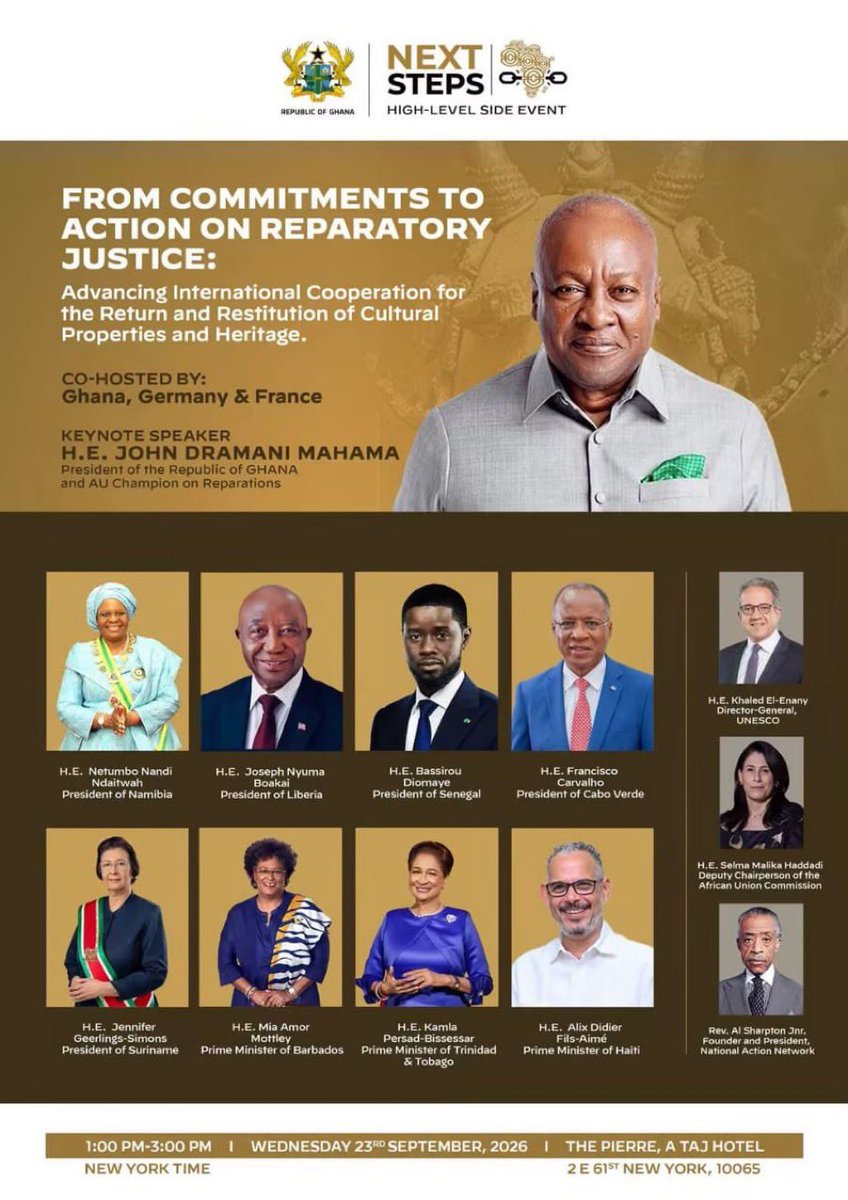 bryte_bell's tweet photo. Today, Wednesday 23rd September 2026, on the sidelines of the #UNGA81 Ghana HE @JDMahama , Germany and France are co-hosting a high level side event.
Why should this matter to you?
The artefacts sitting in foreign museums are not just “old objects.” They are our history, our craftsmanship, our spiritual heritage, and our identity. The decisions made in rooms like this will shape what our generation inherits, what our children learn about who they are, and how Africa and its diaspora are repaired and represented on the world stage.
Reparatory justice cannot be left to presidents and diplomats alone. It needs the voices, energy and ideas of the young people who will carry it forward🫵🏽
🕐 1:00–3:00 PM New York time (5:00–7:00 PM GMT)
#PresidentMahamaUNGA81 #AccraReset #UNGA81