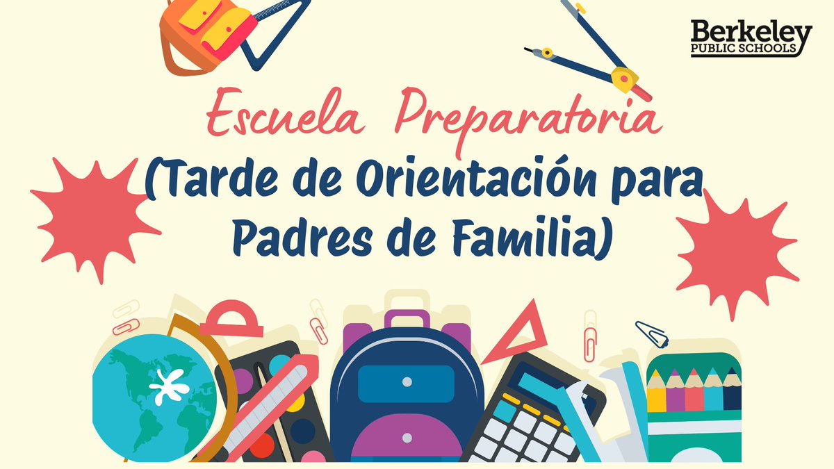 BerkeleyUnified's tweet photo. La Tarde de Visita Escolar para los Padres de Familia (Back to School) de la escuela Preparatoria (High School) de BUSD está programada para el jueves 24 de septiembre. #BerkeleyRISING! https://t.co/g9As21swqG