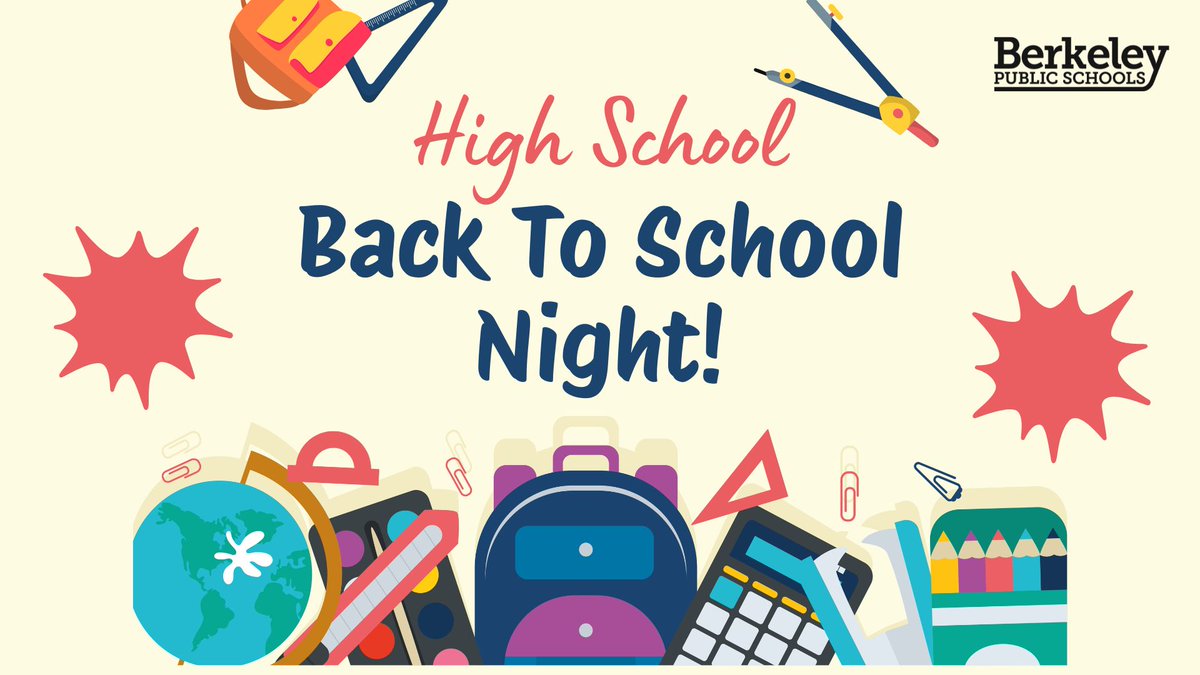 BerkeleyUnified's tweet photo. BUSD's High School Back to School Night is scheduled for Thursday, September 24. We invite high school families to connect with teachers and learn about the exciting year ahead. #BerkeleyRISING! https://t.co/GiPZTp8hmH