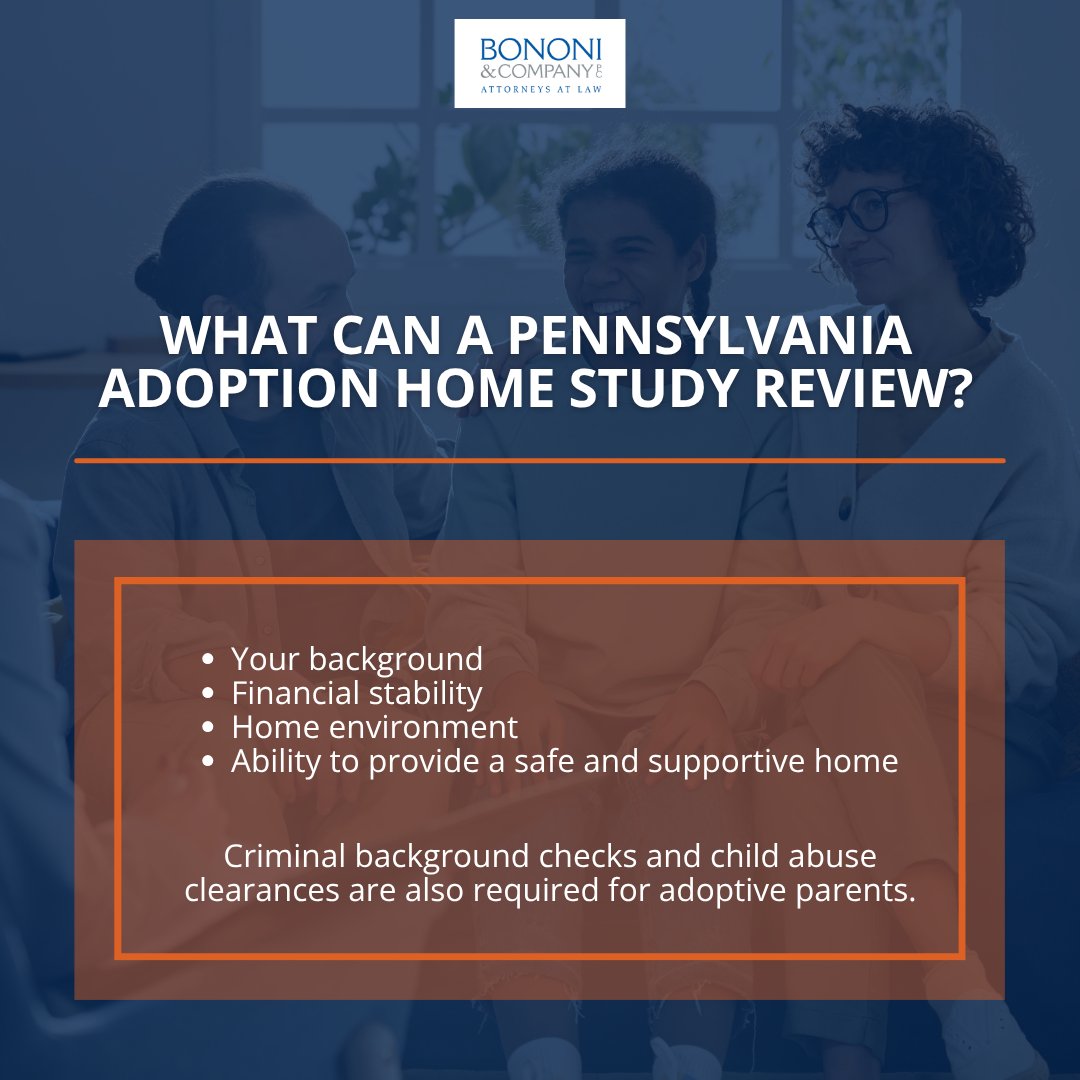 BononiCompanyPC's tweet photo. For some adoptions, prospective parents must complete a home study to evaluate whether they can provide a safe, supportive home for the child. #AdoptionHomeStudy #PALaw https://t.co/fJfrNmCuO3