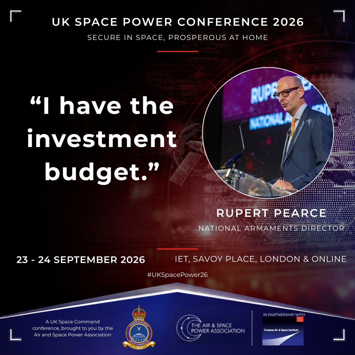 airpowerassn's tweet photo. “I have the investment budget.”

There can have been few clearer calls to action to UK space industry than that delivered by Rupert Pearce Director of @UKArmaments, during his keynote at the inaugural #UKSpacePower26 conference. https://t.co/DKnqVlQHN8