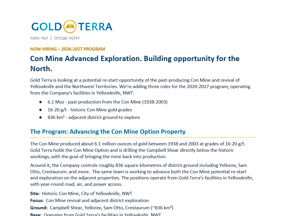 GoldTerra's tweet photo. Gold Terra Resource: We’re Growing Our Team! 📢

We’re hiring for our 2026-2027 program, operating from our facilities in #Yellowknife, Northwest Territories.

We’re currently hiring for three positions:

⛏️ Senior Project Geologist
👷‍♂️ Geologist
🔧 Geotechnical Technician

Join our team as we advance the Con Mine Option Property and explore our adjacent district-scale land package.

🤔 Details: https://t.co/s0qZBCf3UP

📩 Apply: careers@goldterracorp.com

Please repost and share with your network.
