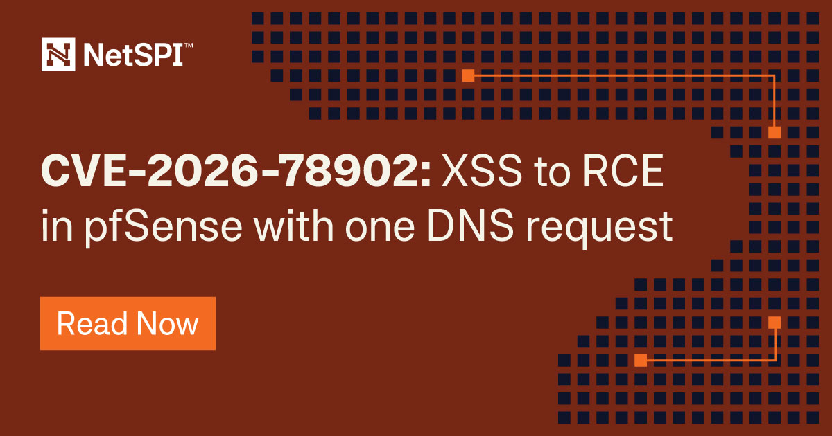 NetSPI's tweet photo. pfBlockerNG flaw (CVE-2026-78902): DNS request stores XSS in logs. Admin views Stats page, malicious JS executes, CSRF token stolen, reverse shell launched as root. Netgate patched in 24 hours. Update now. #Pentesting #CyberSecurity https://t.co/kZZEiHnlXh https://t.co/l4r0DsVKk7