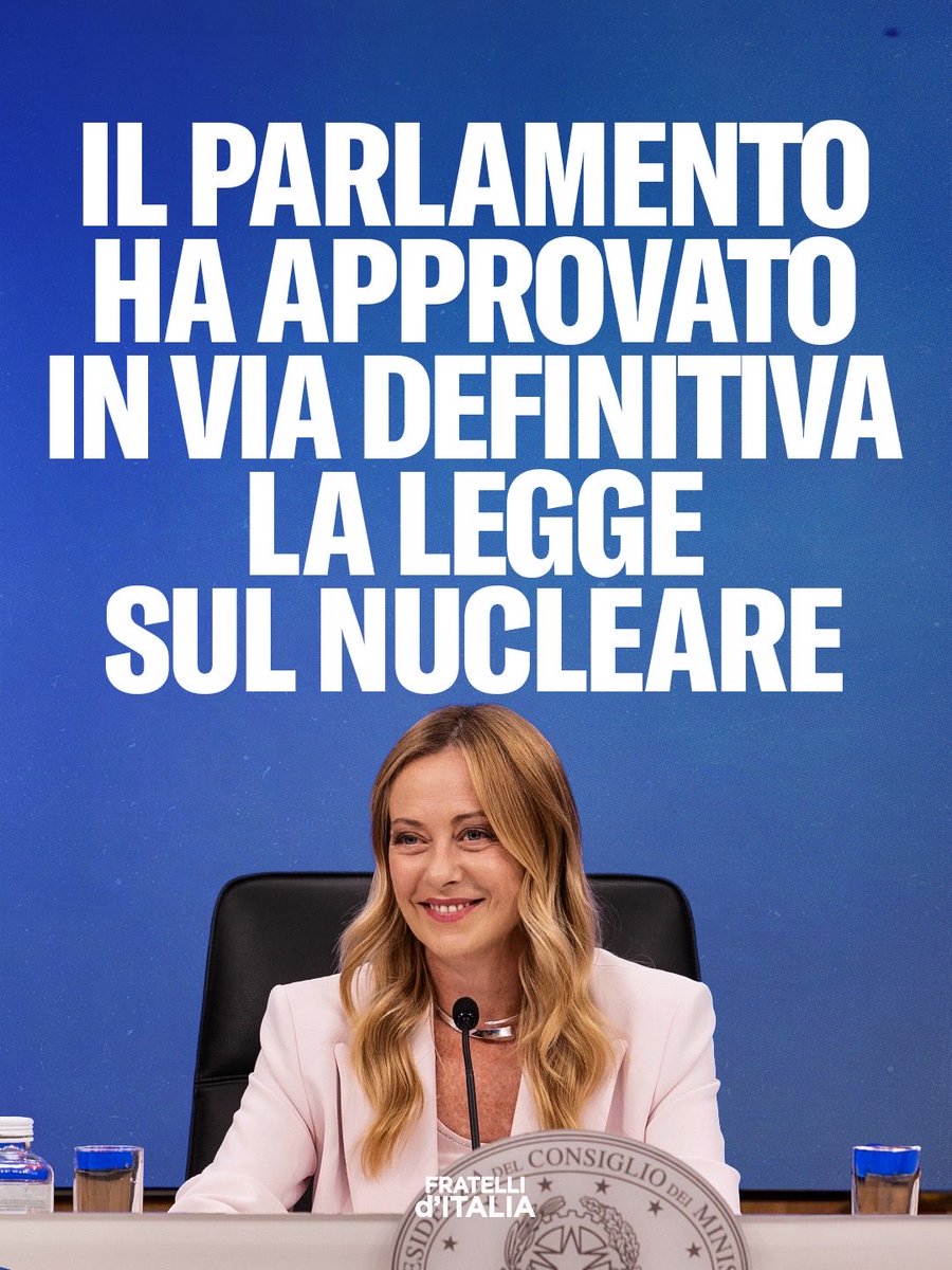 FratellidItalia's tweet photo. Un traguardo atteso da quarant’anni: da oggi l’Italia torna ad avere una legge sul nucleare.

Con l’approvazione definitiva in Parlamento della legge delega, la nostra Nazione torna a dotarsi di un quadro normativo per produrre energia nucleare sicura e sostenibile.

Una scelta coraggiosa e di buonsenso. Un’altra promessa del Governo Meloni mantenuta con gli italiani.