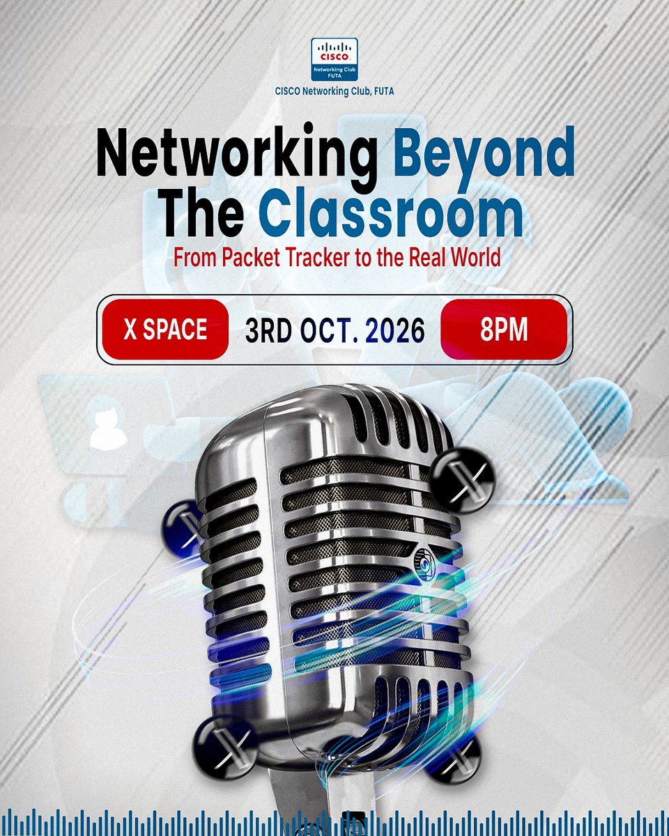 cnc_futa's tweet photo. Packet Tracer taught you the basics. What happens when the network is real?

Join the Cisco Networking Club, FUTA for an X Space: Networking Beyond The Classroom: From Packet Tracer to the Real World

📅 3rd October, 2026
⏰ 8PM
🎙️ X Space
https://t.co/JLt78ZJCba
#CCNA https://t.co/5yRTqoAm2L