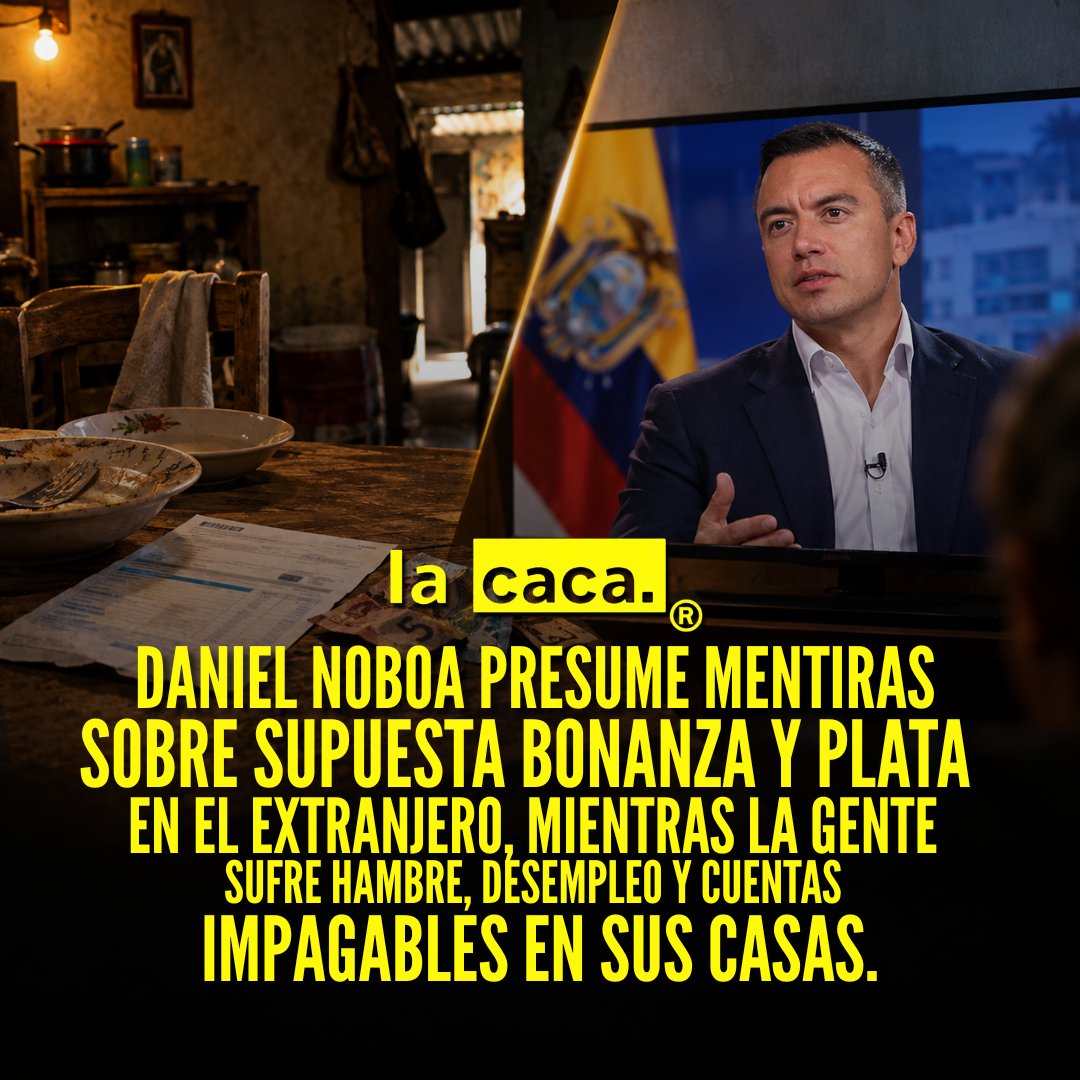 lacacaec's tweet photo. Daniel Noboa viaja a mentirle al mundo sobre una supuesta estabilidad económica que solo existe en su cabeza. Las cifras alegres del régimen no llenan estómagos ni pagan deudas mientras el pueblo se ahoga en mis3ri@. https://t.co/mDVeQ0kO3Y