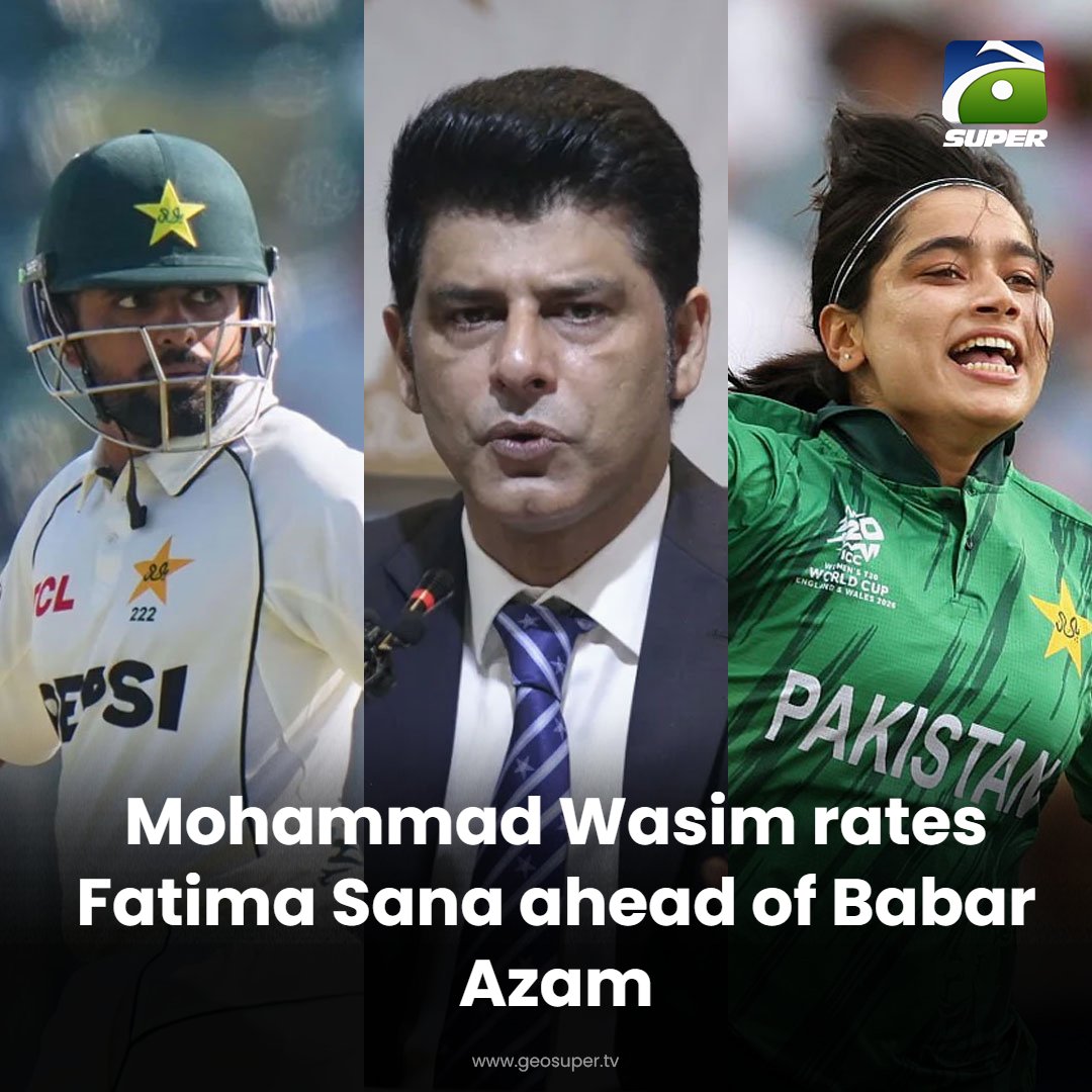 geosupertv's tweet photo. Former selector opines! 🧐
Read More: https://t.co/SO79JuZ3H1
#MohammadWasim #BabarAzam #FatimaSana #PakistanCricket https://t.co/BrTvrkb60m