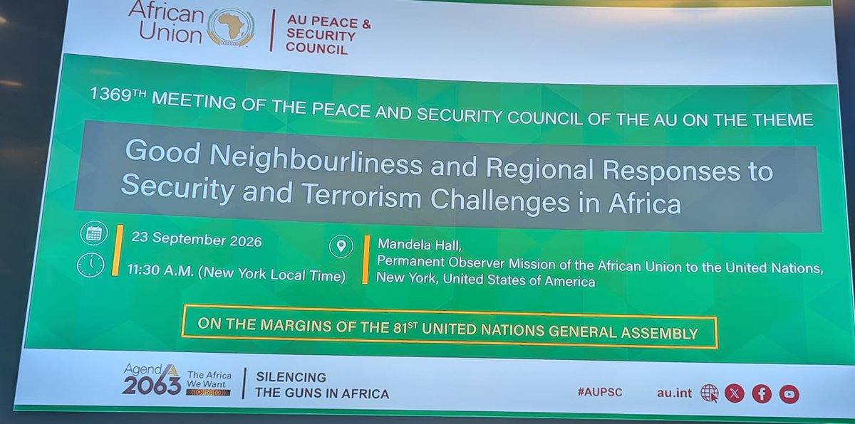 _AfricanUnion's tweet photo. At the Open Session of the African Union Peace and Security Council (PSC) on “Good Neighbourliness and Regional Responses to Security and Terrorism Challenges in Africa,” held in New York on the margins of the 81st Session of the UN General Assembly, H.E. Corrine Amori Brunet, Minister of Foreign Affairs of #Benin and PSC Chairperson for September, and H.E. Mahmoud Ali Youssouf, Chairperson of the AU Commission, @ymahmoudali, called for strengthened African cooperation to address security threats that increasingly transcend national borders.

Minister Brunet underscored that Africa’s response must be guided by the principles of sovereignty, territorial integrity, peaceful settlement of disputes & solidarity among Member States. She noted that while borders define territories & sovereign responsibilities, they are also spaces where communities live, work, trade & maintain family & cultural ties.

She stressed that good neighbourliness is not merely a principle, but a practical necessity for collective security. Even during periods of political tension, neighbouring States must preserve channels for timely information-sharing, security & judicial cooperation, & the protection of legitimate cross-border exchanges.

The Minister also highlighted the importance of listening to communities living in border areas, including ensuring the meaningful participation of women in preventing tensions & informing peace & security decisions. She recalled existing AU & regional frameworks, including the AU Border Programme & the Niamey Convention on Cross-Border Cooperation, stressing that the priority is to better connect & operationalise existing mechanisms rather than create parallel structures.

Chairperson Youssouf welcomed Benin’s initiative to place good neighbourliness at the centre of the PSC’s deliberations. He noted the continued proliferation of armed groups & terrorist movements in parts of Somalia, the Sahel, eastern DRC & northern Mozambique, where porous borders & limited State presence can create vulnerabilities exploited by terrorist & criminal networks.

He highlighted patterns including the recruitment & indoctrination of young people, exploitation of social inequalities, extortion, human & drug trafficking, and illicit financing networks.

The Chairperson reaffirmed the AU Commission’s commitment to strengthening border governance through the African Union Border Programme, & stressed that national efforts alone cannot adequately address threats that operate across jurisdictions.

He underscored the importance of the AU’s Continental Counter-Terrorism Strategic Action Plan & called for stronger coordination among Member States, Regional Economic Communities & Regional Mechanisms, with intelligence-sharing, exchange of experiences, institutional preparedness and prevention of radicalisation at the centre of collective action.

He further emphasised that stronger governance & resilient communities are essential foundations for sustainable peace & security, reaffirming the AU Commission’s readiness to support Member States & regional organisations.

H.E. @AmbMKimani , UN Assistant Secretary-General for Africa, underscored the need to translate good neighbourliness into practical cooperation, including joint action, intelligence-sharing, early warning, harmonised legal frameworks & stronger efforts against terrorist financing & organised crime.

He underscored that Africa’s transnational security challenges require transnational cooperation; transforming borders from zones of vulnerability into bridges of peace, security, trade & shared prosperity.

Read @ https://t.co/u27deya1C4

@AUC_PAPS @UN @UNPeacebuilding