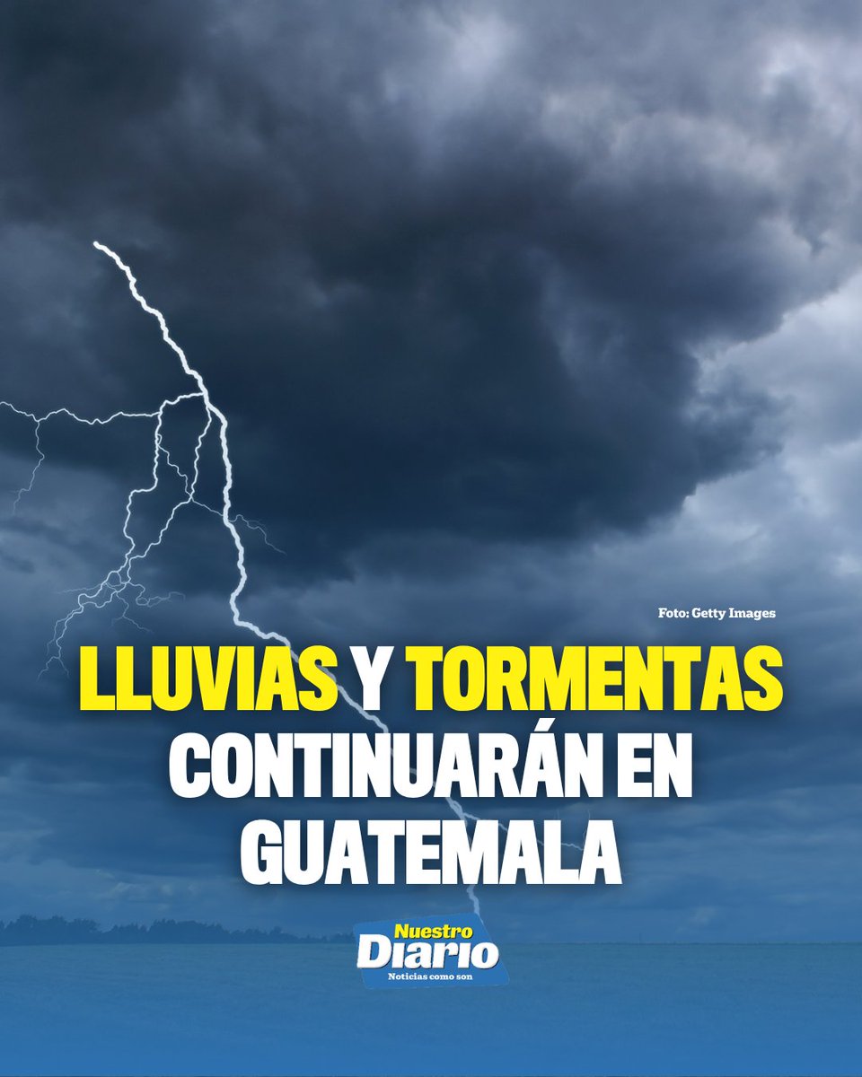 🌧️⚡ LLUVIAS Y TORMENTAS CONTINUARÁN EN GUATEMALA ⚡🌧️ La influencia de un sistema de baja presión mantendrá el ingreso de abundante humedad del Pacífico, fa…
