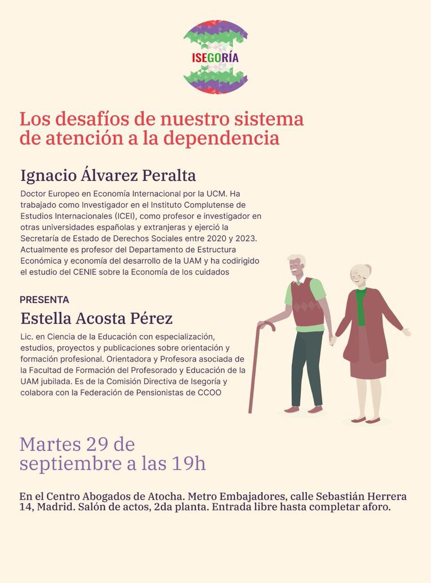 ASOC_ISEGORIA's tweet photo. 🗓️ Martes 29/9

🕖 19:00

📍 Centro Abogados de Atocha

LOS DESAFIOS DE NUESTRO SISTEMA DE DEPENDENCIA

Con Ignacio Alvarez Peralta @nachoalvarez_ y Estella Acosta Pérez 

Te esperamos‼️ https://t.co/V7Fz2bskdX