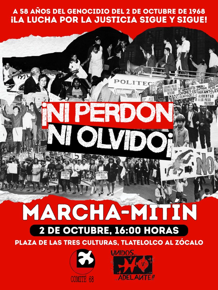 comite68's tweet photo. Les convocamos a tomar juntas y juntos las calles, a mantener viva la memoria popular y a alzar la voz para que la justicia llegue.

¡Ni perdón, ni olvido!

¡2 de octubre no se olvida, es de lucha combativa! https://t.co/kqrSiGuXtR
