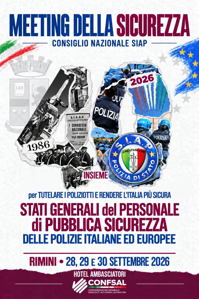 PressOfficeSiap's tweet photo. 🔵 40 anni di SIAP. Dalla parte delle donne e degli uomini della Polizia di Stato. Dal 28 al 30 settembre, a Rimini, Stati Generali della Sicurezza Pubblica.
Al centro: contratti, salari, previdenza, organici e futuro della professione.
Più #diritti. Più #tutele. Più #sicurezza. https://t.co/Uxqa6xL5Jf