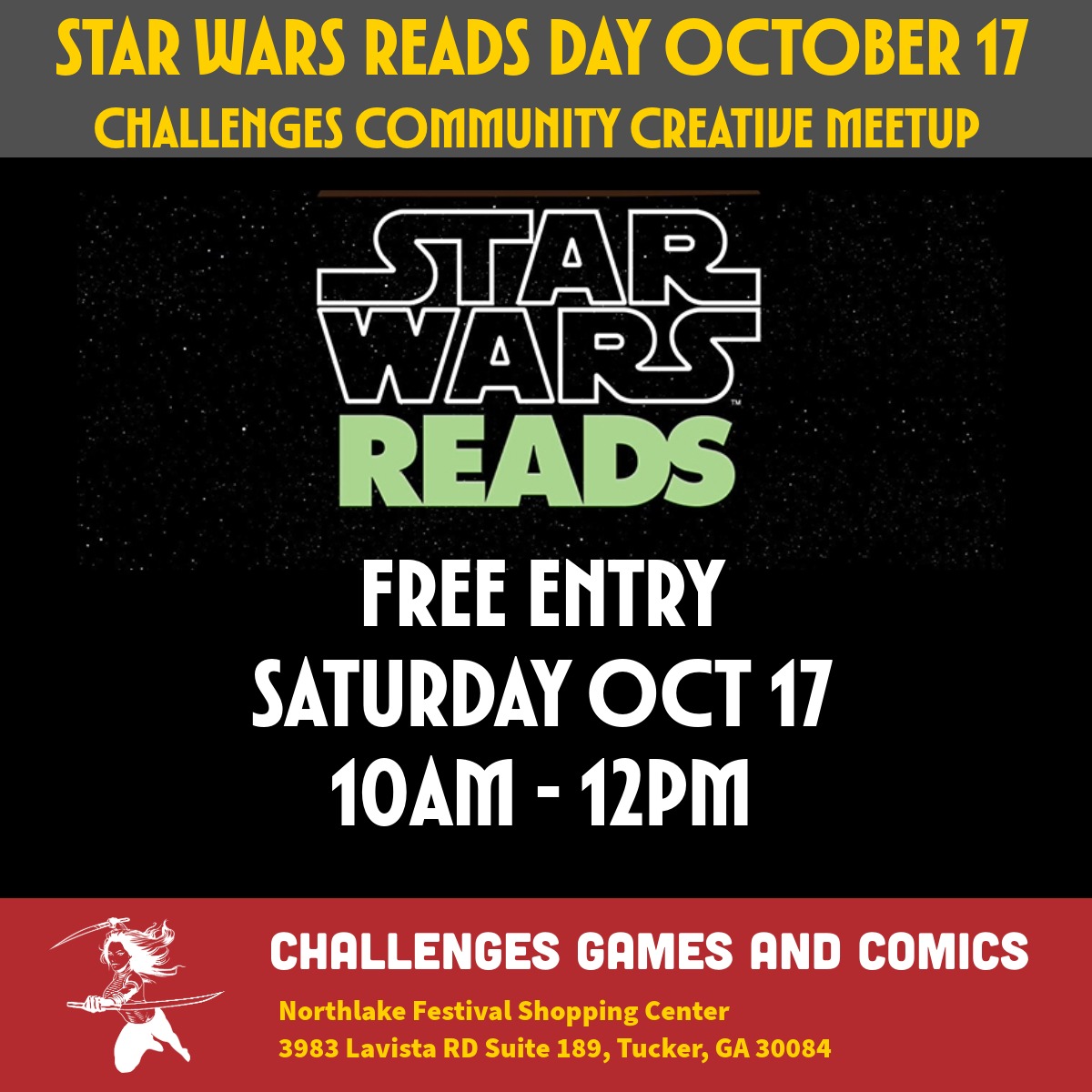 ChallengesGA's tweet photo. STAR WARS READS 
Challenges Community Creative Meetup 

Saturday October 17 
10 AM - 12 PM

FREE
ALL AGES
Free Star Wars Activity Kit while supplies last! 

Challenges Games and Comics
3983 LaVista RD Suite 189
https://t.co/QLzOTGnGAZ 
#art #design #comics #animation https://t.co/HAMvAARWZt