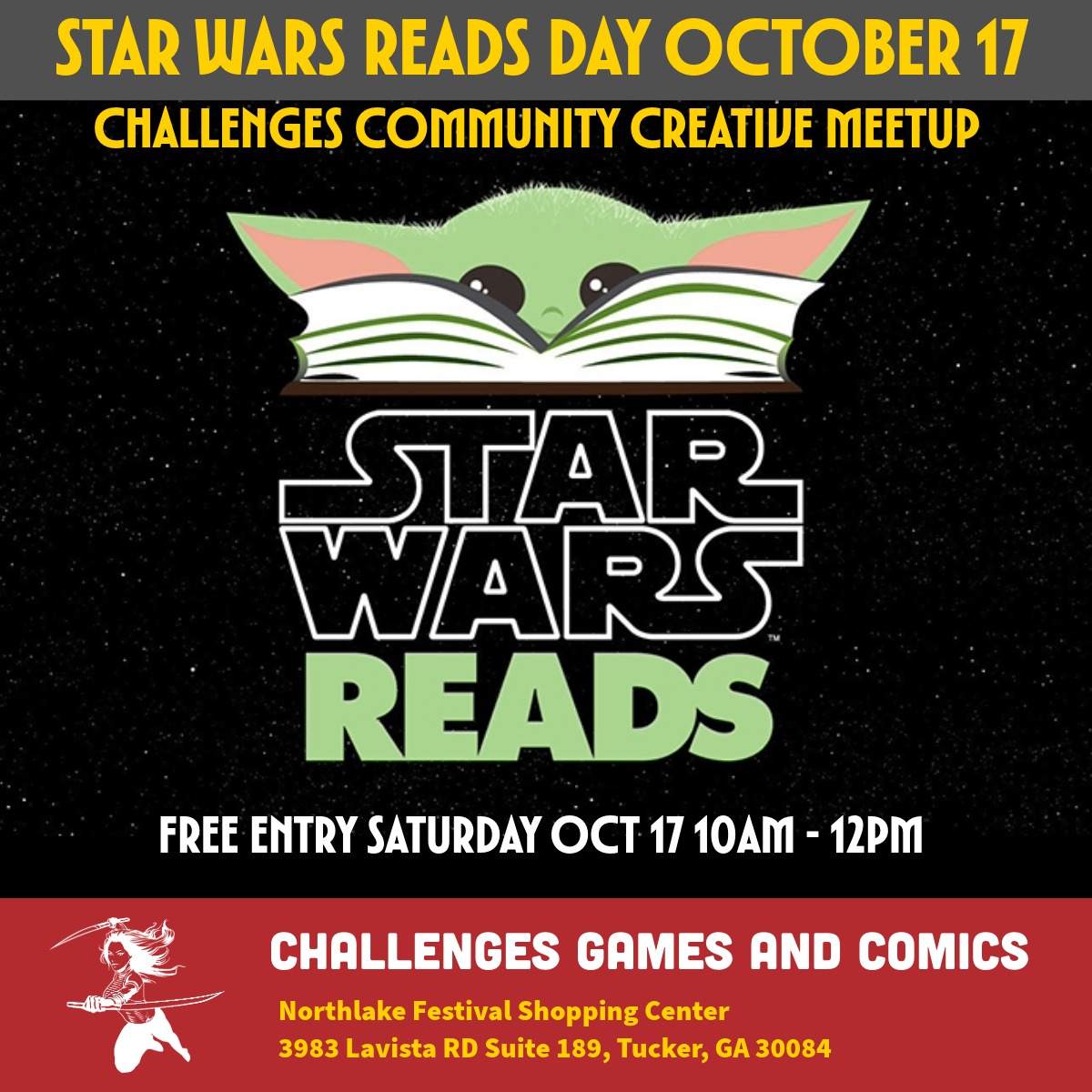 ChallengesGA's tweet photo. STAR WARS READS 
Challenges Community Creative Meetup 

Saturday October 17 
10 AM - 12 PM

FREE
ALL AGES
Free Star Wars Activity Kit while supplies last! 

Challenges Games and Comics
3983 LaVista RD Suite 189
https://t.co/QLzOTGnGAZ 
#art #design #comics #animation https://t.co/HAMvAARWZt