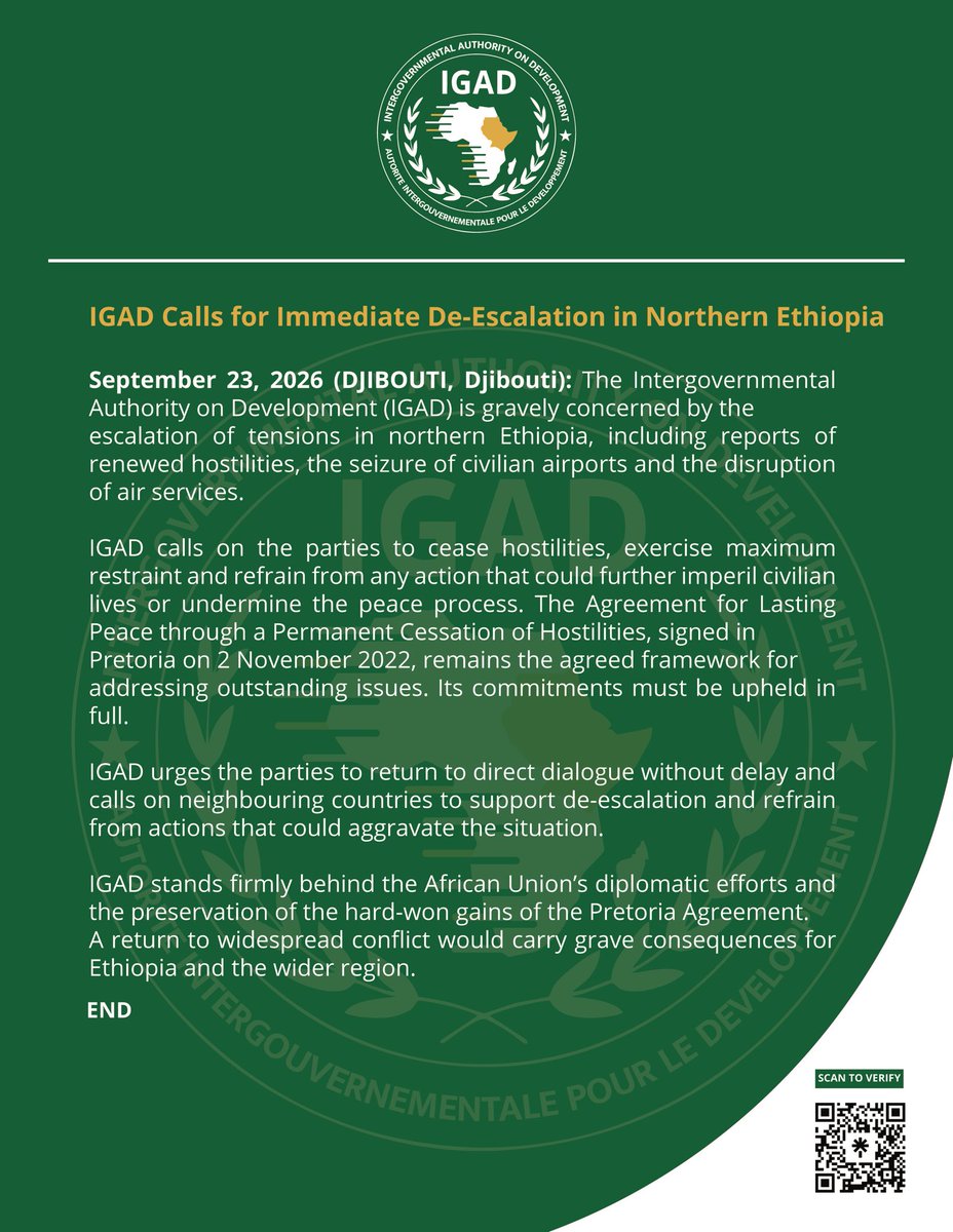 IGADsecretariat's tweet photo. IGAD CALLS FOR IMMEDIATE DE-ESCALATION IN NORTHERN ETHIOPIA

The Intergovernmental Authority on Development (IGAD) is gravely concerned by the escalation of tensions in northern Ethiopia, including reports of renewed hostilities, the seizure of civilian airports and the disruption of air services.

IGAD calls on the parties to cease hostilities, exercise maximum restraint and refrain from any action that could further imperil civilian lives or undermine the peace process. 

Read more: https://t.co/3bbU8797hM