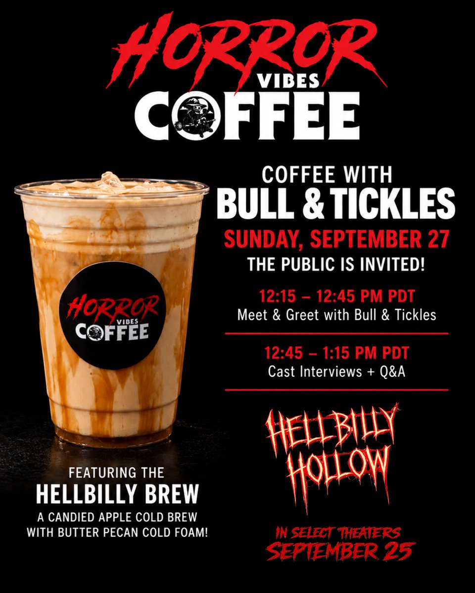 HBHFilms's tweet photo. Join us at Horror Vibes Coffee this Sunday, September 27 for COFFEE WITH BULL &amp; TICKLES!

SUNDAY, SEPTEMBER 27

📍 Horror Vibes Coffee
11636 W Burbank Blvd.
North Hollywood, CA 91601 https://t.co/j4nvvwanlN