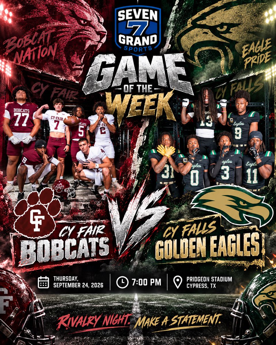 SevenGrandSport's tweet photo. 3-0 Cy-Fair vs. 3-0 Cy Falls 👀🔥
District play opens with a heavyweight matchup.

🐆 Sean Riegler, Henry Brooks, Kevin Ferrygood
🦅 Deron Simpson, Liam Madkins, Kaden McCarty, Cameron Colvin &amp; Joziah McNeely

📅 Sept. 24 | 7 PM
📍 Pridgeon Stadium

#7GrandSports #TXHSFB https://t.co/pky93EnMFs