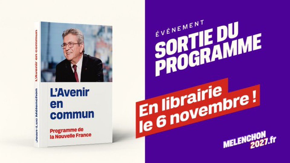 LachaudB's tweet photo. 🔴 Deux dates à retenir !

📅 6 novembre : sortie de la 5e édition de L’Avenir en commun, notre programme pour l’élection présidentielle.

📍 7 novembre : Convention présidentielle au Parc des Expositions de Paris-Le Bourget pour présenter le programme de la Nouvelle France.

Deux dates. Un programme. Un projet pour changer la France.
