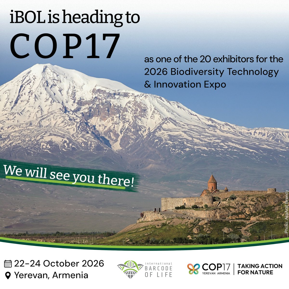 iBOLConsortium's tweet photo. iBOL is heading to COP17 in Yerevan, Armenia!

Excited to be one of 20 exhibitors at the 2026 Expo. Join us as we explore how DNA-based biodiversity science and collaboration enhance our understanding of life on Earth.

See you there!
#iBOL #COP17 #Biodiversity https://t.co/lhP2d9lUjJ