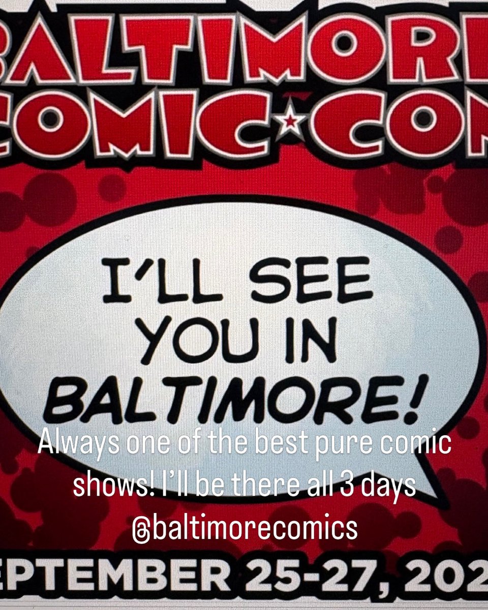 PeterJTomasi's tweet photo. See ya Friday @baltimorecomics! https://t.co/ftxdKRbUWF