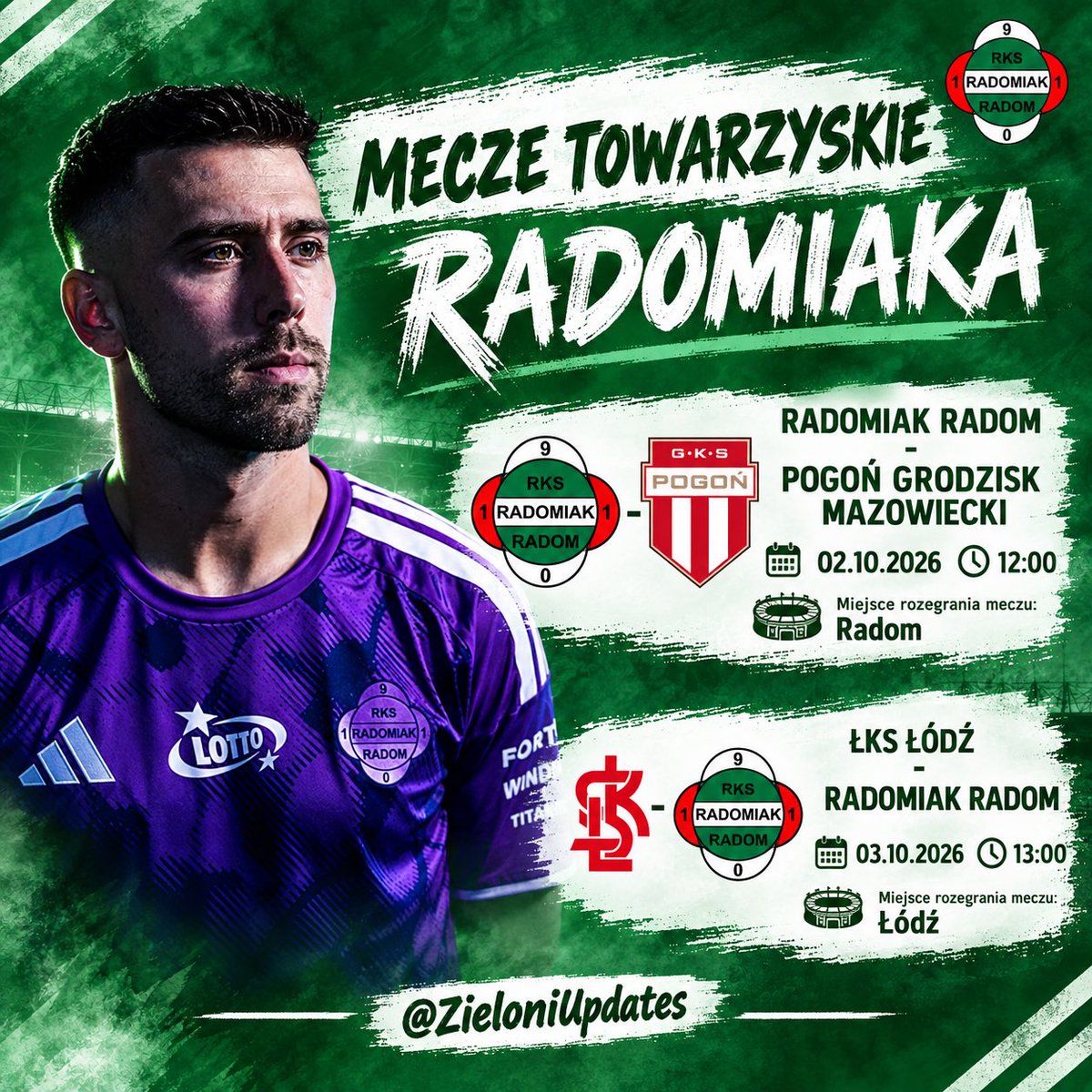 ZieloniUpdates's tweet photo. Radomiak rozegra dwa mecze sparingowe. Przeciwnikami zielonych będą Pogoń Grodzisk Mazowiecki i ŁKS Łódź.

#Radomiak #Radom https://t.co/BMcH9Ky5Zt