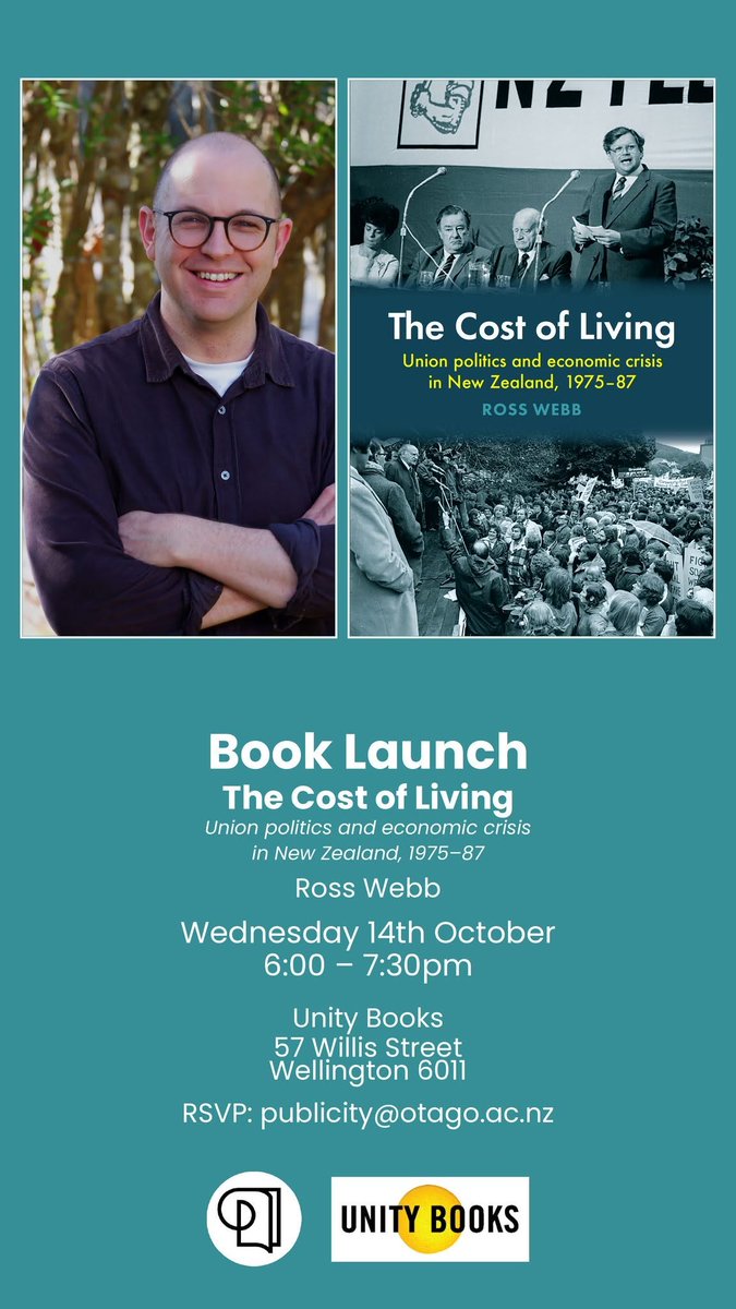 rosswebb045's tweet photo. Book Launch @unitybookswgtn @OtagoUniPress 

6pm, Wednesday 14th October
Unity Books Wellington, 57 Willis St.

To be launched by @NZ_CTU President, Sandra Grey  

https://t.co/9iXZiBvzRk

https://t.co/H5SiZYjYSc https://t.co/Mq91XCjwjj