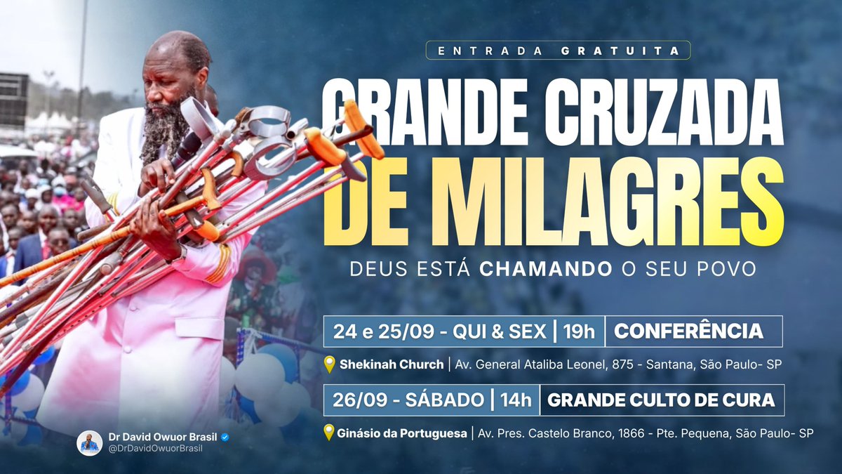 DrDavidOwuorBr's tweet photo. 🔥🇧🇷 O PROFETA DO SENHOR, DR. DAVID OWUOR, É RECEBIDO COM HONRA NO BRASIL!

É com grande alegria e temor que recebemos o Profeta do SENHOR, Dr. David Owuor, em sua vinda ao Brasil para os dias:

📍 24 e 25 de setembro
🔥 CONFERÊNCIA DA PALAVRA
Na Shekinah Church — Santana, SP.

📍 26 de setembro
🔥 MEGA CRUZADA DE MILAGRES
No Ginásio da Portuguesa.

🇧🇷 BRASIL, PREPARE-SE PARA ESTE GRANDE MOMENTO!

📖 “Bendito o que vem em nome do SENHOR!”
— Salmos 118:26
#HonoredInBrazil